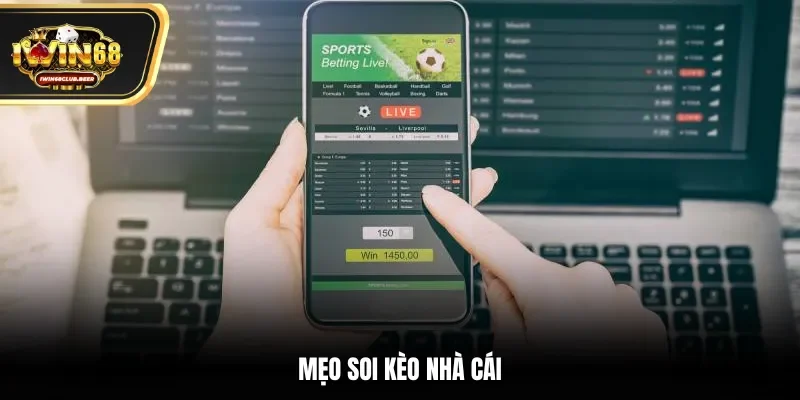 Mẹo soi kèo nhà cái